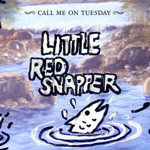 Call me on Tuesday (single)