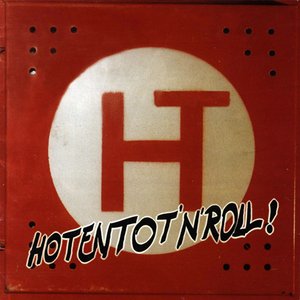 Hotentot'n'roll!