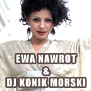 Avatar de Dj Konik Morski & Ewa Nawrot