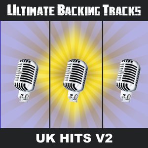 Ultimate Backing Tracks: Uk Hits, Vol. 2
