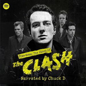 Stay Free: The Story of The Clash