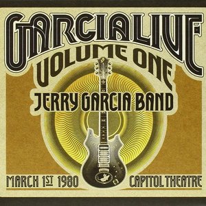 GarciaLive, Vol. One: March 1st, 1980 Capitol Theatre (Live)