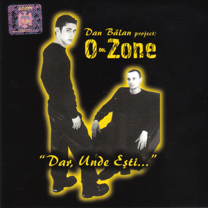 Dar, Unde Esti (O-Zone) - GetSongBPM