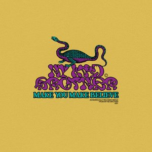 Make You Make Believe - Single