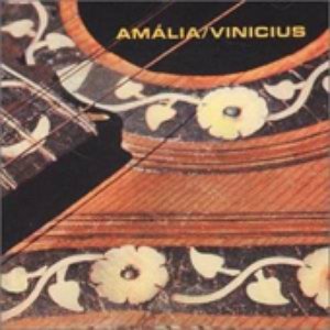 Amália/Vinicius