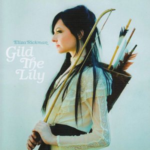 Gild the Lily - EP