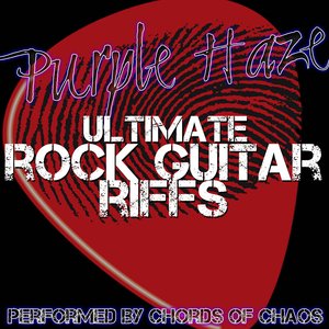 Purple Haze - Ultimate Rock Guitar Riffs