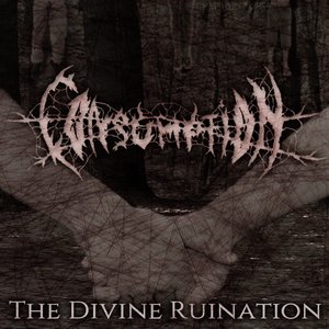 The Divine Ruination