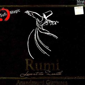 Rumi - Love At Its Zenith