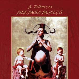 Songs For A Child - A Tribute To Pier Paolo Pasolini