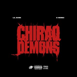 Chiraq Demons (feat. G Herbo) - Single