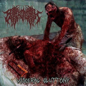 Visceral Gluttony