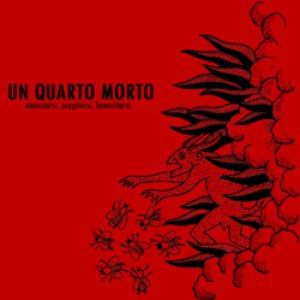 'Un Quarto Morto - Annusarsi, scegliersi, lamentarsi 7"'の画像