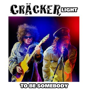 To Be Somebody