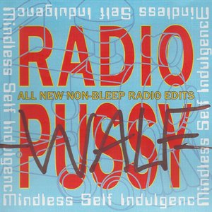 Radio Pussy (All New Non‐Bleep Radio Edits)