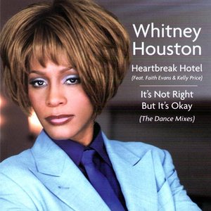 Heartbreak Hotel / It's Not Right But It's Okay (The Dance Mixes)