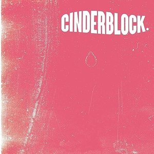 Cinderblock - Single