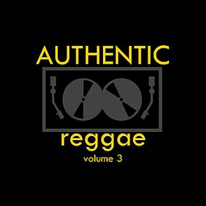 Authentic Reggae Vol 3 Platinum Edition