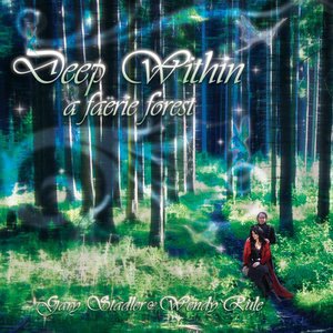 Deep Within A Faërie Forest