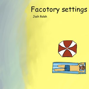 Factory Settings