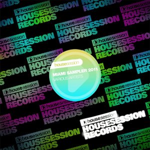 Housesession Miami Sampler 2011