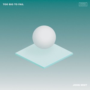 Too Big to Fail