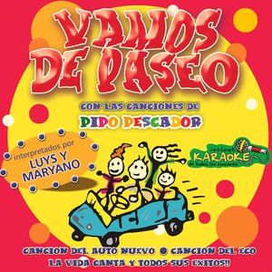 Vamos de Paseo con las Canciones de Pipo Pescador