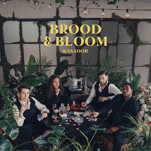 Brood & Bloom (Deluxe) [Explicit]