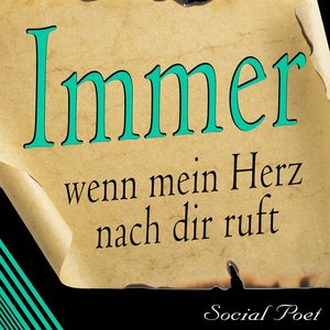 Immer wenn mein Herz nach dir ruft