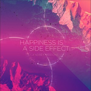 Happiness Is a Side Effect (Remixes)