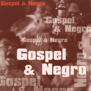 Gospel And Negro