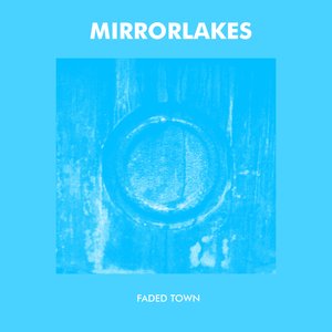 Faded Town