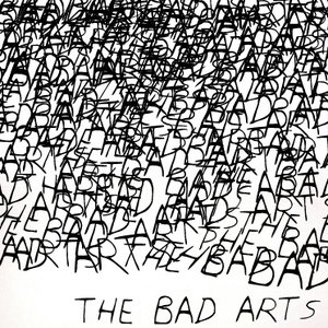 The Bad Arts