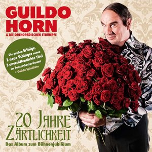 20 Jahre Zärtlichkeit - Das Album Zum Bühnenjubiläum