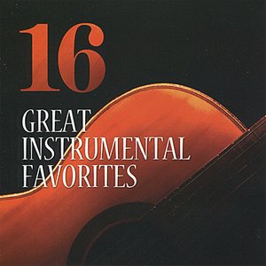 16 Great Instrumental Favorites