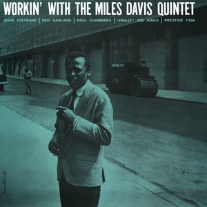 Workin’ With The Miles Davis Quintet