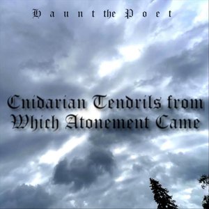 Cnidarian Tendrils from Which Atonement Came - Single