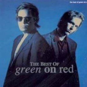 The Best of Green on Red: Rock 'n' Roll Disease