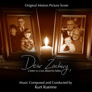 Dear Zachary (Original Motion Picture Score)