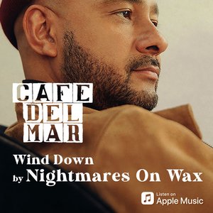 Cafe Del Mar: Wind Down (DJ Mix)