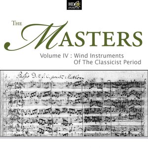 The Masters Vol. 3 - Wind Instruments Of The Classicist Period (The Classical Orchestra)