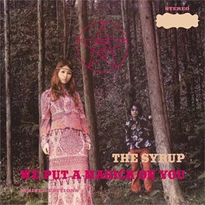 We Put a Magick On You