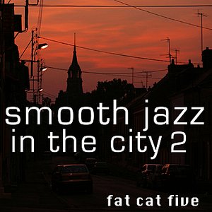 Smooth Jazz In The City 2