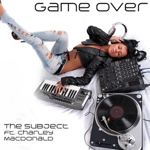 Game Over (Ft. Charley Macdonald) - EP