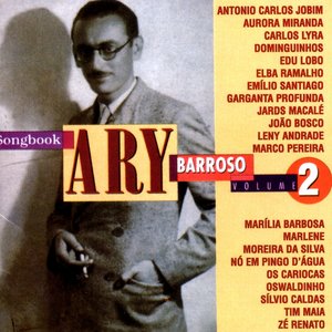 Ary Barroso Songbook, Vol. 2