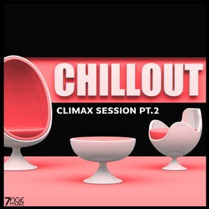 Climax Chill Out Session, Pt. 2