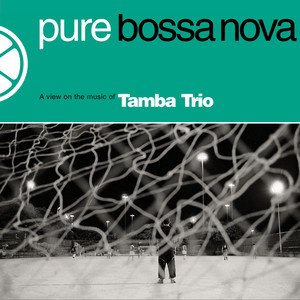 Image for 'Pure Bossa Nova'