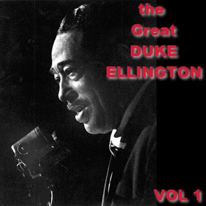 The Great Duke Ellington  Vol 1