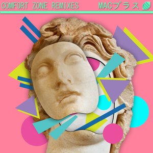 Comfort Zone Remixes: FLORAL SHOPPE