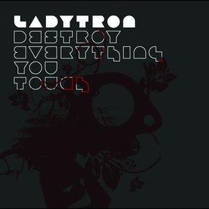 Destroy Everything You Touch (International 2 track)